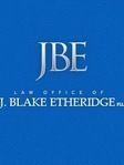 John Blake Etheridge, experienced Criminal Defense attorney in San Antonio, TX with 302 reviews